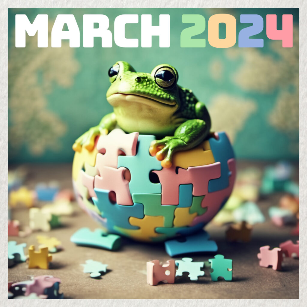 Image: a frog is sitting in an egg made of pastel-coloured jigsaw pieces. Behind him, the wall is covered in a map of the world. At the top of the image are the words 'March 2024'.