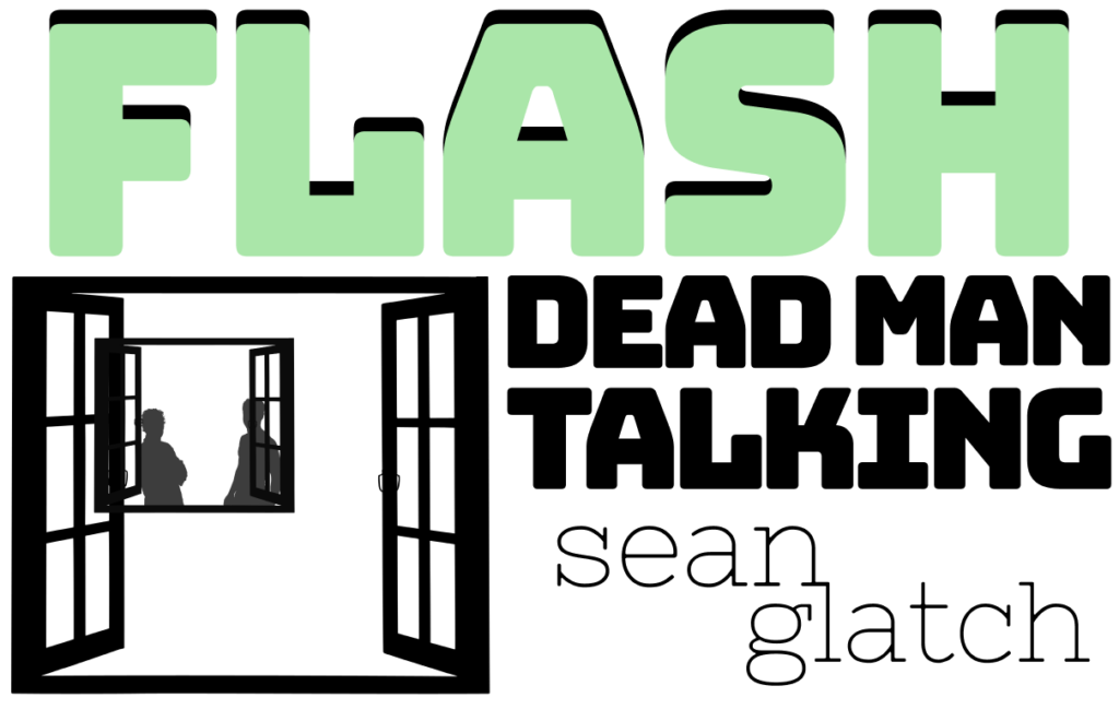 Flash fiction. Dead Man Talking, by Sean Glatch. Image: in silhouette, one open window looks out onto another. In the second, two men can be seen, one without a top on.