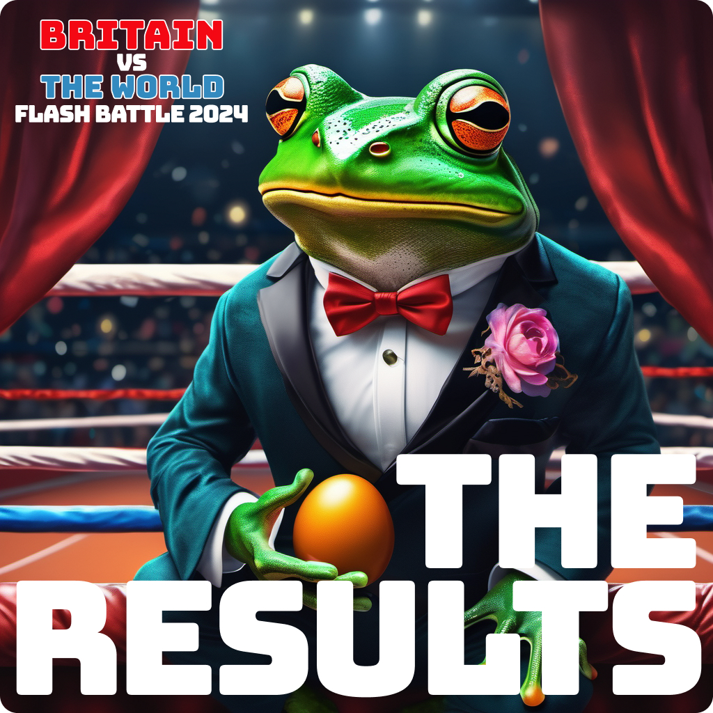 britain vs the world: flash battle 2024: the results. Image: a frog in a tuxedo with a red bowtie and a pink rose in his lapel is sitting in front of a boxing ring