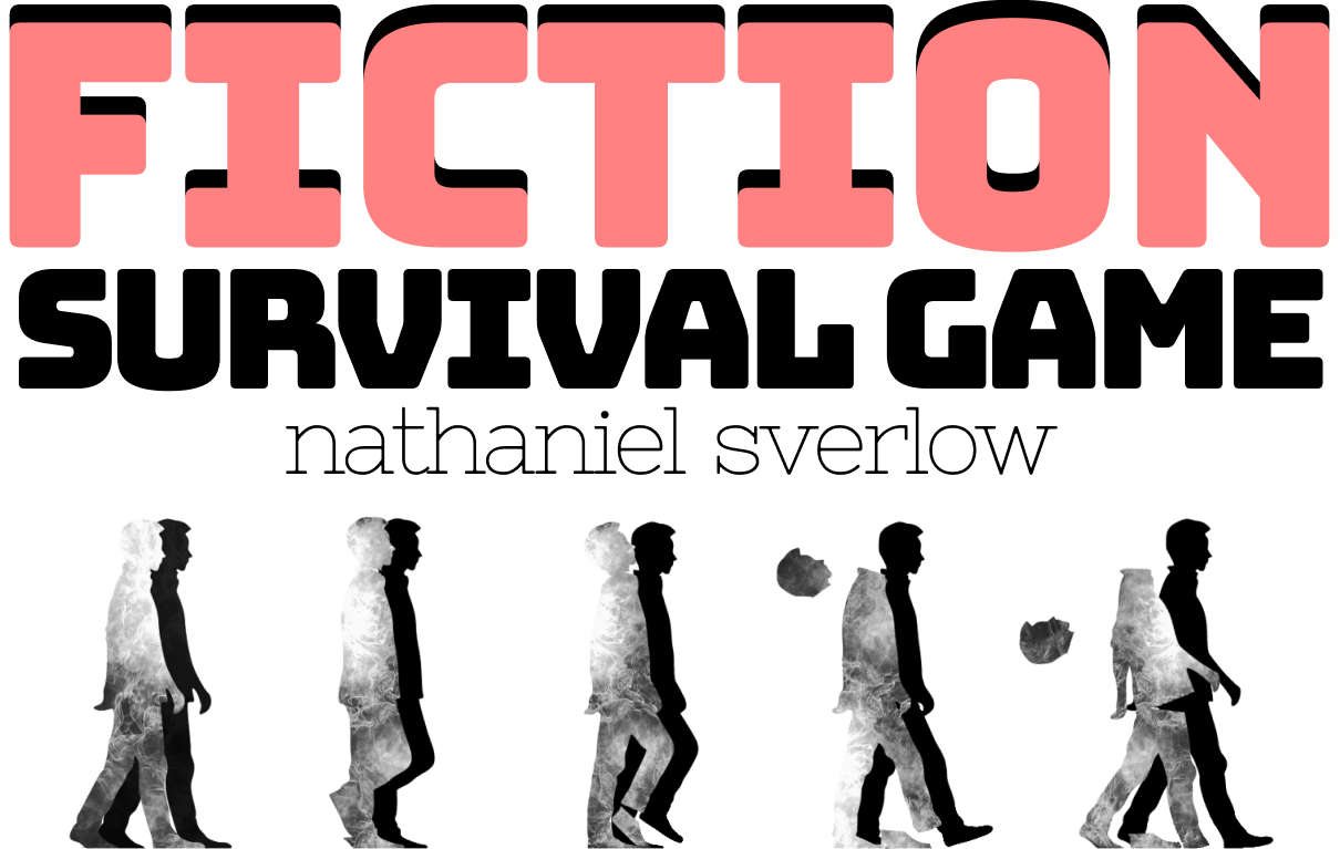 Fiction. Survival Game, by Nathaniel Sverlow. Image: a sequence of a man walking in five images. Each image compromises a man in flames whose body is falling apart, and the man's shadow which stays intact.