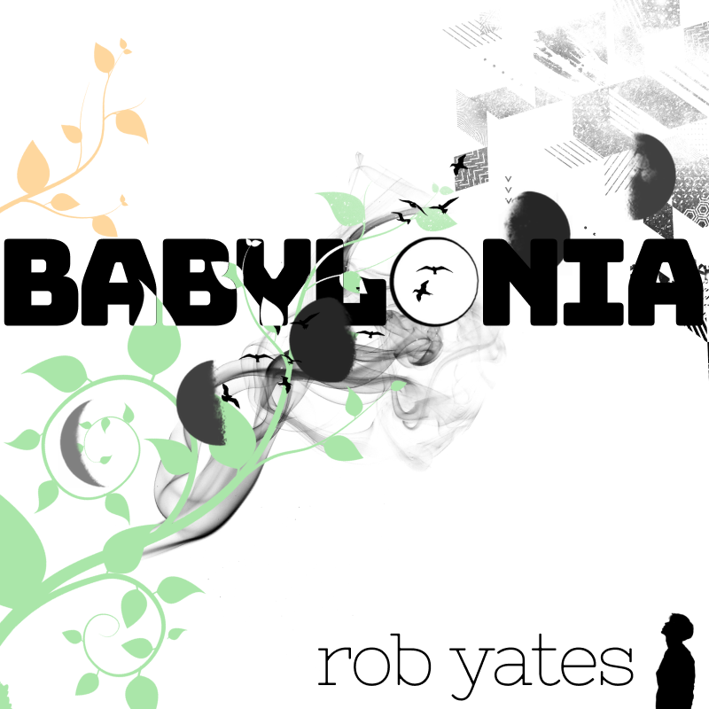 Poetry. Babylonia, by Rob Yates. Image: a dynamic monochrome swirl of leaves, tendrils, phases of the moon and birds developing into geometric and cosmic shapes. At the bottom of the image, a man looks up at the images.